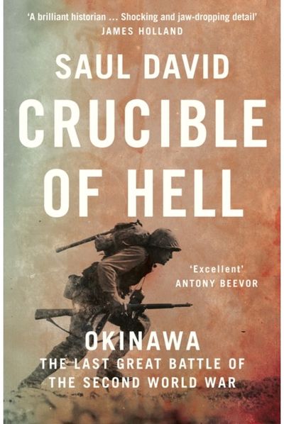 Crucible of Hell Okinawa: the Last