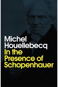 In the Presence of Schopenhauer