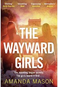 Wayward Girls The perfect chilling read for dark winter nights