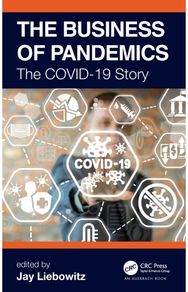Business of Pandemics The COVID-19 Story