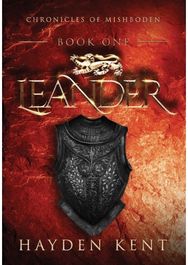 Leander Chronicles of Mishboden - Book One