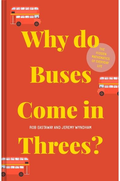 Why do Buses Come in The Hidden
