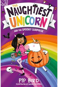 Naughtiest Unicorn and the Spooky Surprise