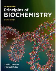 Lehninger Principles of Biochemistry International Edition