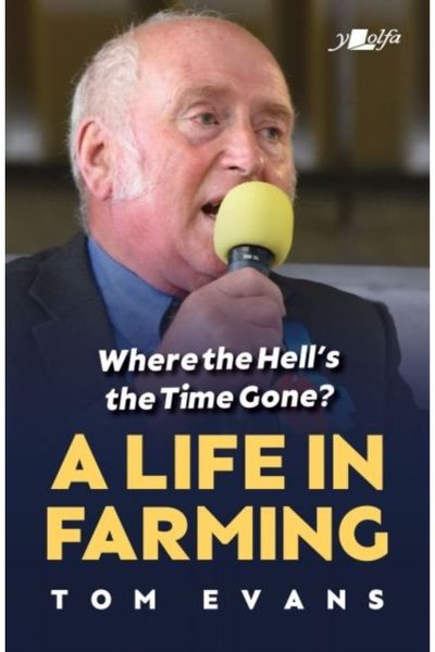 Where the Hells the A Life in Farming