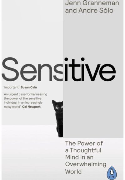 Sensitive The Power of a