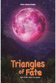 Triangles of Fate: Fate Is Not Yours to Choose Fate Is Not Yours to Choose