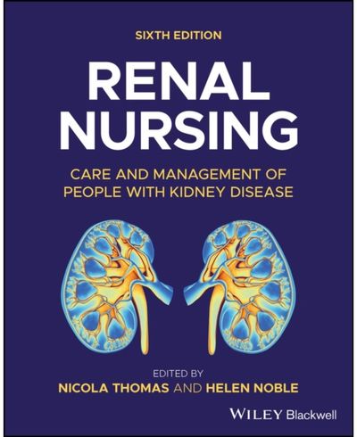 Renal Nursing Care and Management