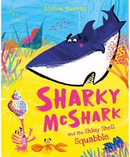 Sharky McShark and the Shiny Shell Squabble