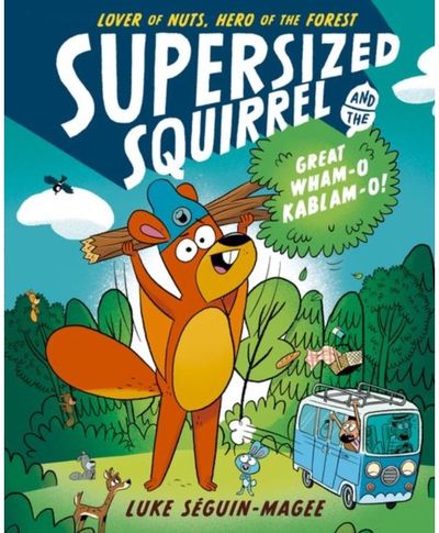 Supersized Squirrel