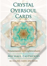 Crystal Oversoul Cards Attunements for Lightworkers