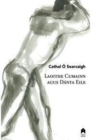 Laoithe Cumainn agus Danta Eile
