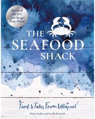 Seafood Shack Food & Tales from Ullapool