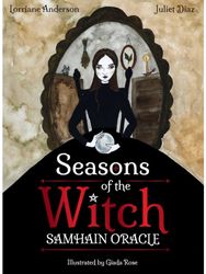 Seasons of the Witch: Samhain Oracle Harness the intuitive power of the year's most magical night