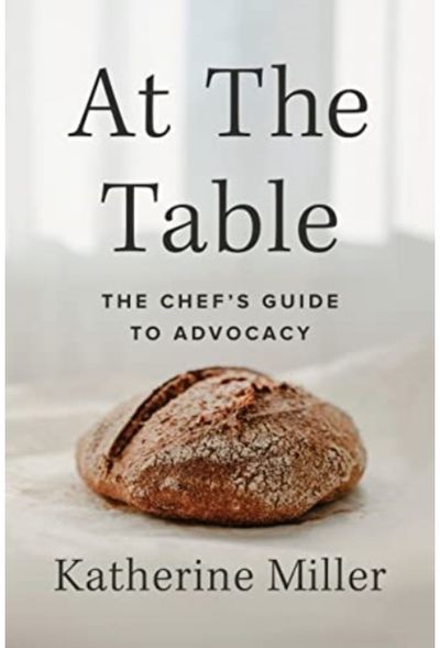 At the Table The Chef's Guide to