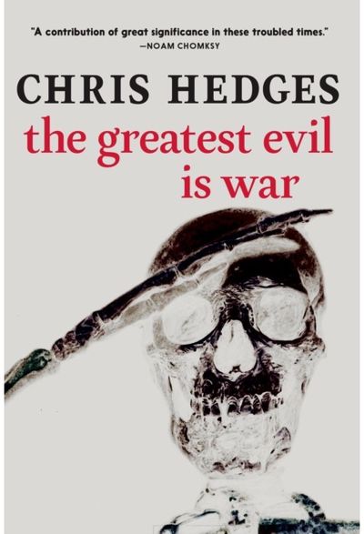 Greatest Evil is War