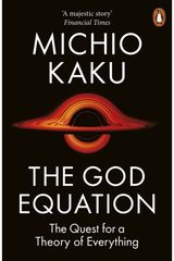 God Equation The Quest for a