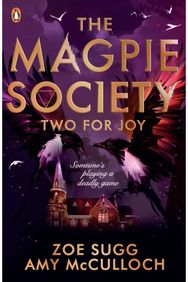 Magpie Society: Two for Joy