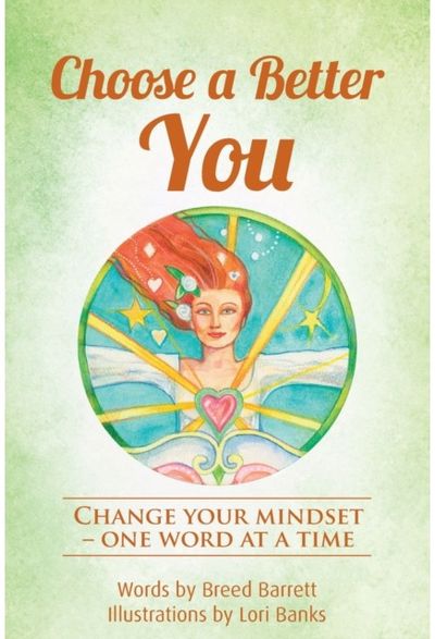 Choose a Better You Change your mindset