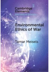 Environmental Ethics of War