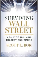 Surviving Wall Street A Tale of Triumph,
