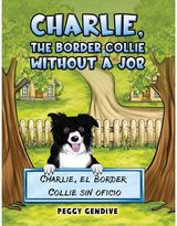 Charlie, The Border Collie Without a Job Charlie, el Border