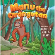 Manu the Orangutan