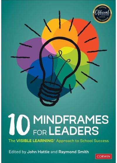 10 Mindframes for The Visible Learning