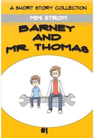 Barney and Mr. Thomas