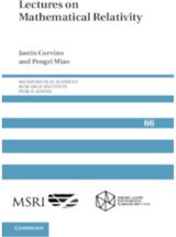 Lectures on Mathematical Relativity