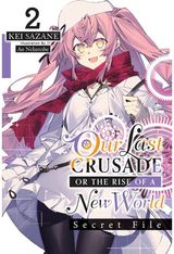 Our Last Crusade or