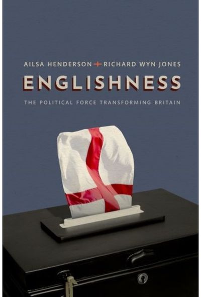 Englishness The Political Force
