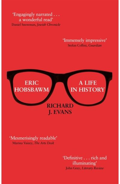 Eric Hobsbawm: A Life in History