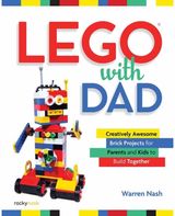 Lego with Dad Creatively Awesome