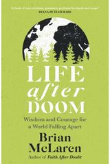 Life After Doom Wisdom and Courage