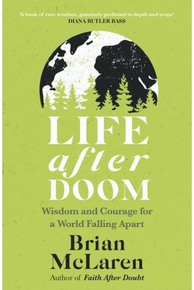 Life After Doom Wisdom and Courage
