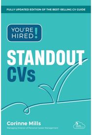 Youre Hired! Standout CVs: Shortlisted for the 2024 Leadership Book of the Year Award! 2024 Leadership Book of the Year Award!
