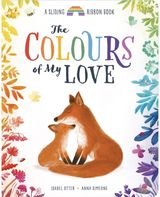 Colours of My Love A Sliding Ribbon