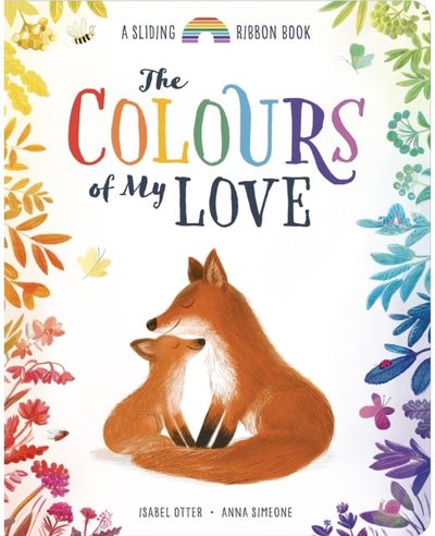 Colours of My Love A Sliding Ribbon