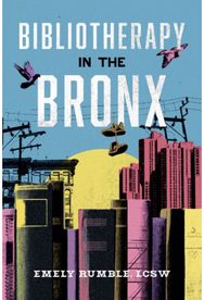 Bibliotherapy in the Bronx