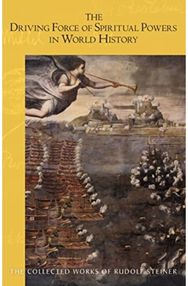 Driving Force of Spiritual Powers in World History: (Cw 222) Volume 222 (Cw 222)