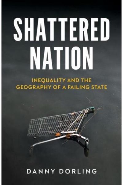Shattered Nation Inequality and the