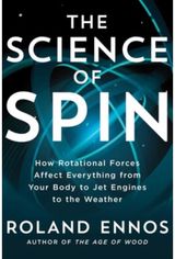 Science of Spin How Rotational