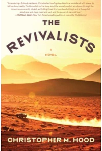 Revivalists A Novel