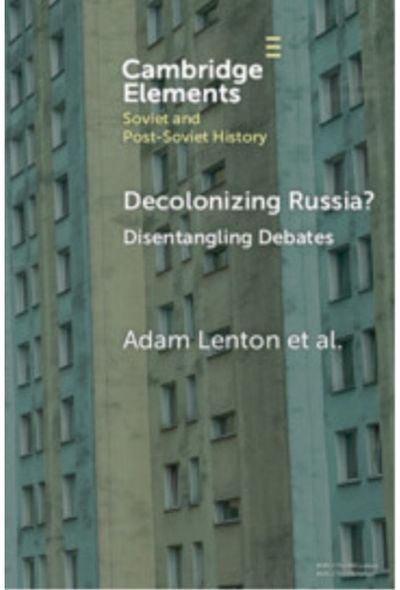 Decolonizing Russia? Disentangling