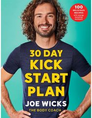 30 Day Kick Start Plan: 100 Delicious Recipes with Energy Boosting Workouts 100 Delicious Recipes with Energy Boosting Workouts