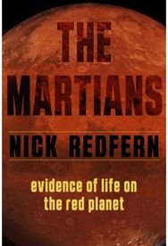 Martians: Evidence of Life on the Red Planet Evidence of Life on the Red Planet