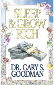 Sleep and Grow Rich