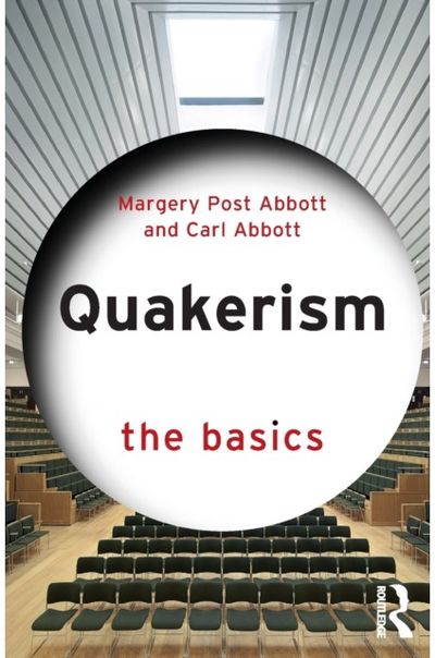 Quakerism: The