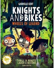 Knights and Bikes: Wheels of Legend